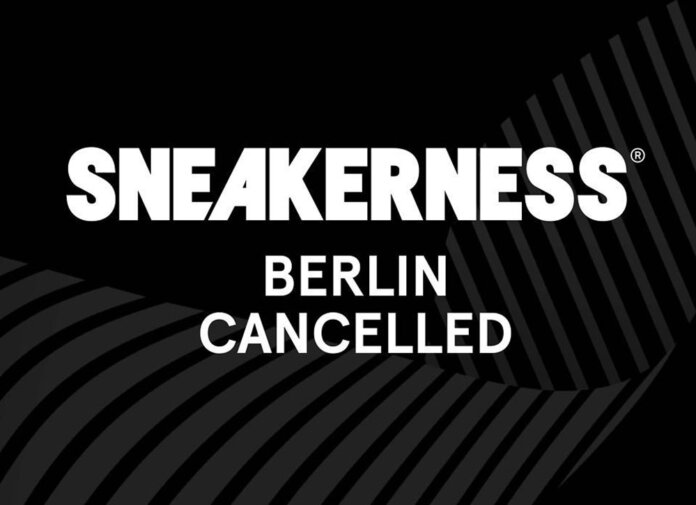 sneakerness berlin 2018 odwolany sneakerness berlin 2018 odwolany